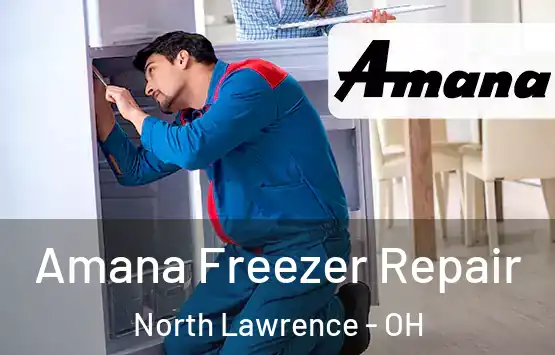  Amana Freezer Repair North Lawrence - OH