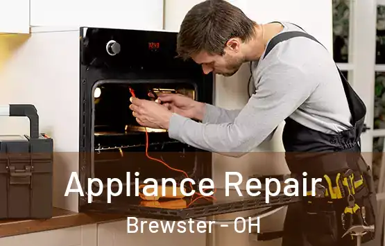  Appliance Repair Brewster - OH