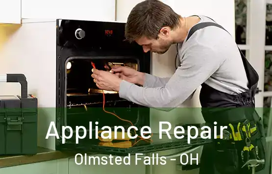  Appliance Repair Olmsted Falls - OH