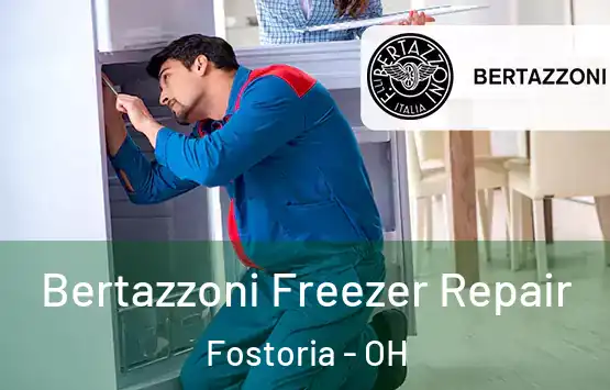  Bertazzoni Freezer Repair Fostoria - OH