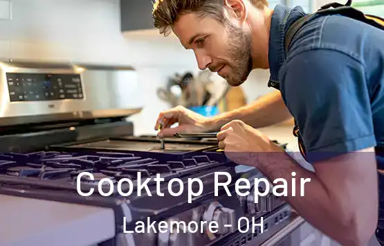  Cooktop Repair Lakemore - OH