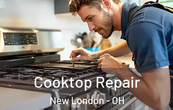  Cooktop Repair New London - OH