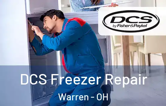  DCS Freezer Repair Warren - OH