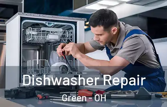  Dishwasher Repair Green - OH