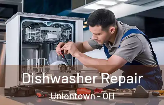  Dishwasher Repair Uniontown - OH