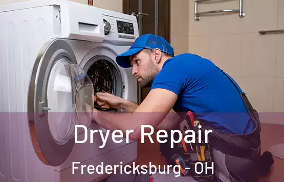  Dryer Repair Fredericksburg - OH