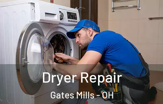  Dryer Repair Gates Mills - OH