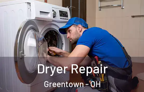  Dryer Repair Greentown - OH