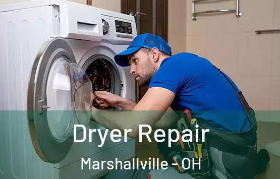  Dryer Repair Marshallville - OH