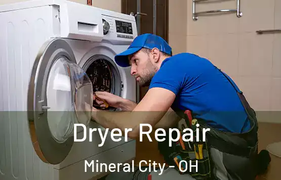  Dryer Repair Mineral City - OH