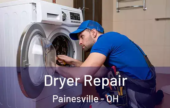  Dryer Repair Painesville - OH