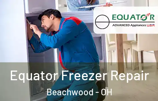  Equator Freezer Repair Beachwood - OH