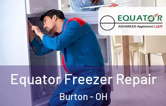  Equator Freezer Repair Burton - OH
