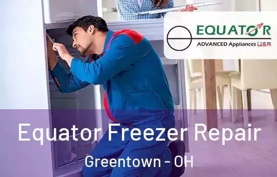  Equator Freezer Repair Greentown - OH