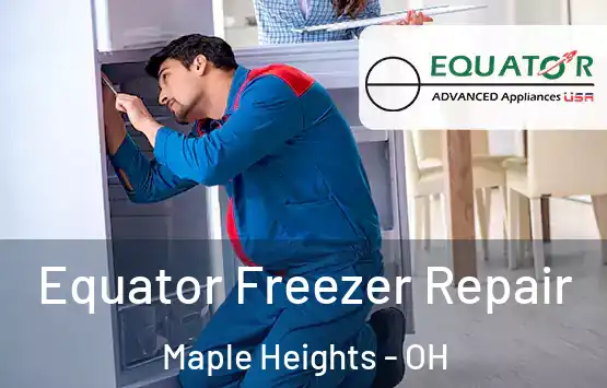  Equator Freezer Repair Maple Heights - OH