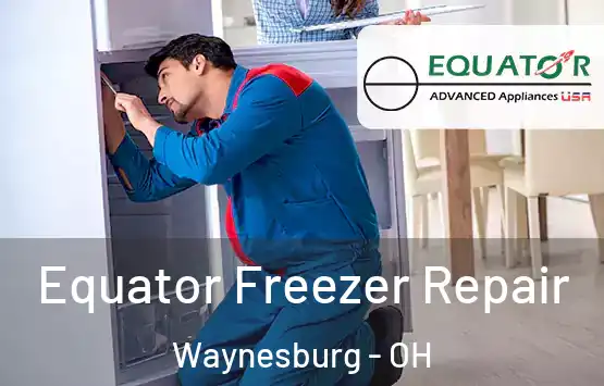  Equator Freezer Repair Waynesburg - OH