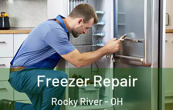  Freezer Repair Rocky River - OH