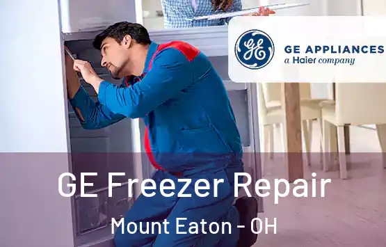  GE Freezer Repair Mount Eaton - OH