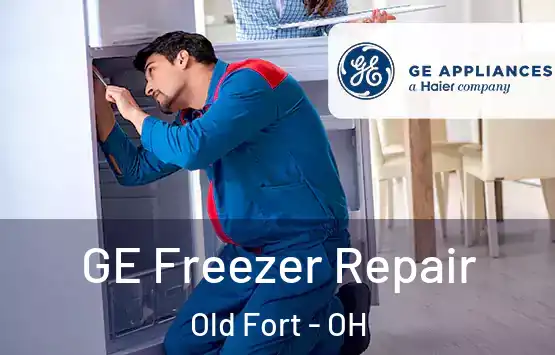  GE Freezer Repair Old Fort - OH