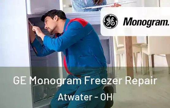  GE Monogram Freezer Repair Atwater - OH