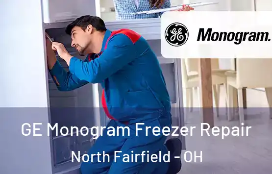  GE Monogram Freezer Repair North Fairfield - OH