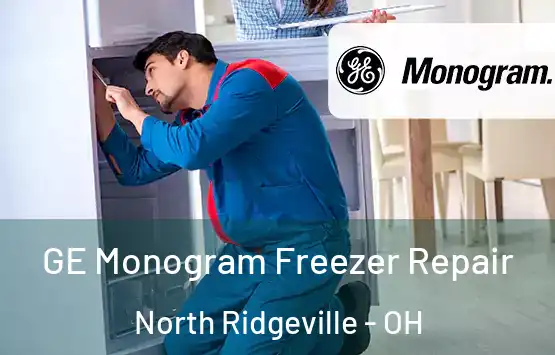  GE Monogram Freezer Repair North Ridgeville - OH
