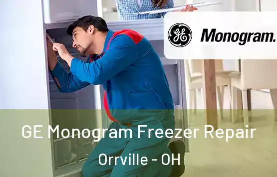  GE Monogram Freezer Repair Orrville - OH
