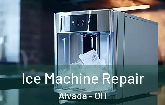  Ice Machine Repair Alvada - OH