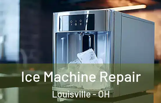  Ice Machine Repair Louisville - OH