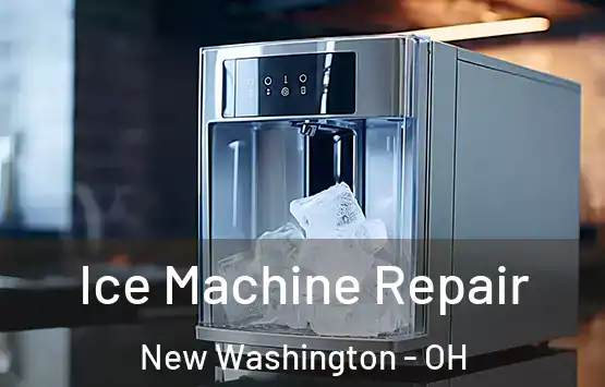  Ice Machine Repair New Washington - OH