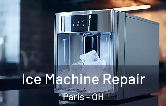  Ice Machine Repair Paris - OH