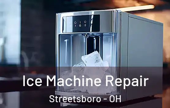 Ice Machine Repair Streetsboro - OH
