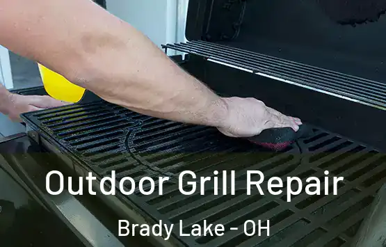  Outdoor Grill Repair Brady Lake - OH