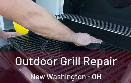  Outdoor Grill Repair New Washington - OH