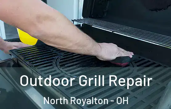  Outdoor Grill Repair North Royalton - OH