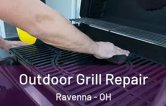  Outdoor Grill Repair Ravenna - OH