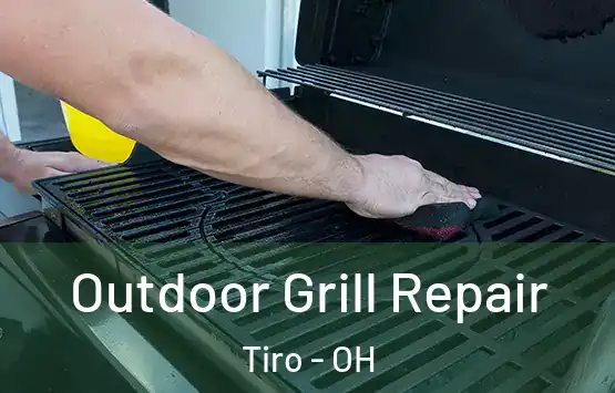  Outdoor Grill Repair Tiro - OH