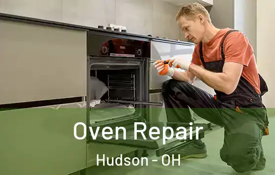  Oven Repair Hudson - OH