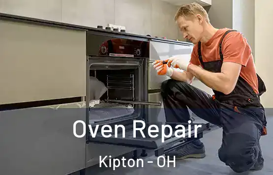  Oven Repair Kipton - OH