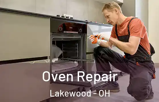  Oven Repair Lakewood - OH