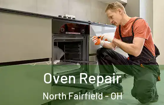  Oven Repair North Fairfield - OH
