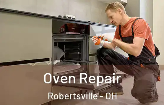  Oven Repair Robertsville - OH