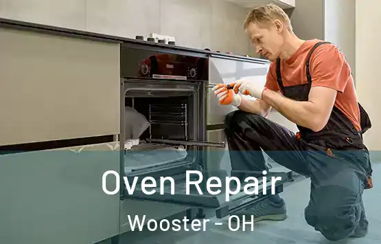  Oven Repair Wooster - OH