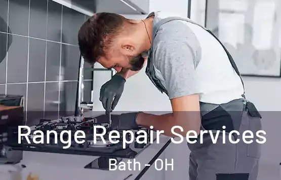  Range Repair Services Bath - OH