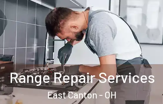  Range Repair Services East Canton - OH