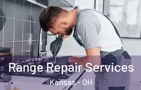  Range Repair Services Kansas - OH
