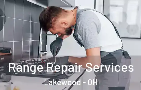  Range Repair Services Lakewood - OH