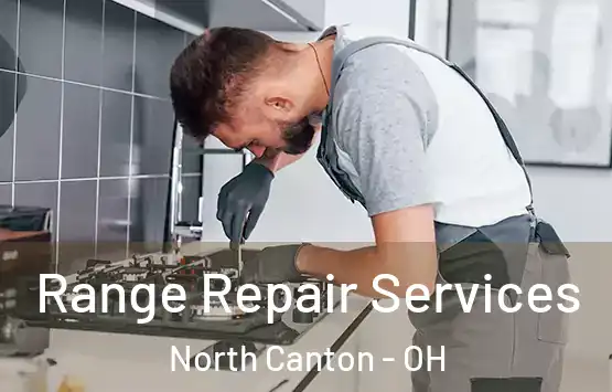  Range Repair Services North Canton - OH