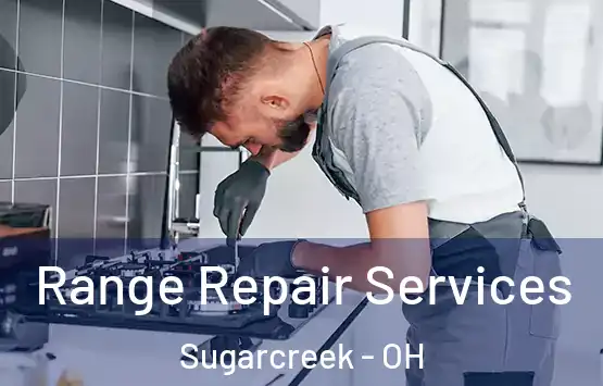  Range Repair Services Sugarcreek - OH