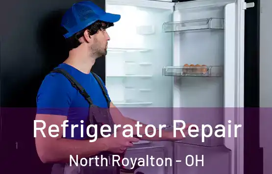  Refrigerator Repair North Royalton - OH